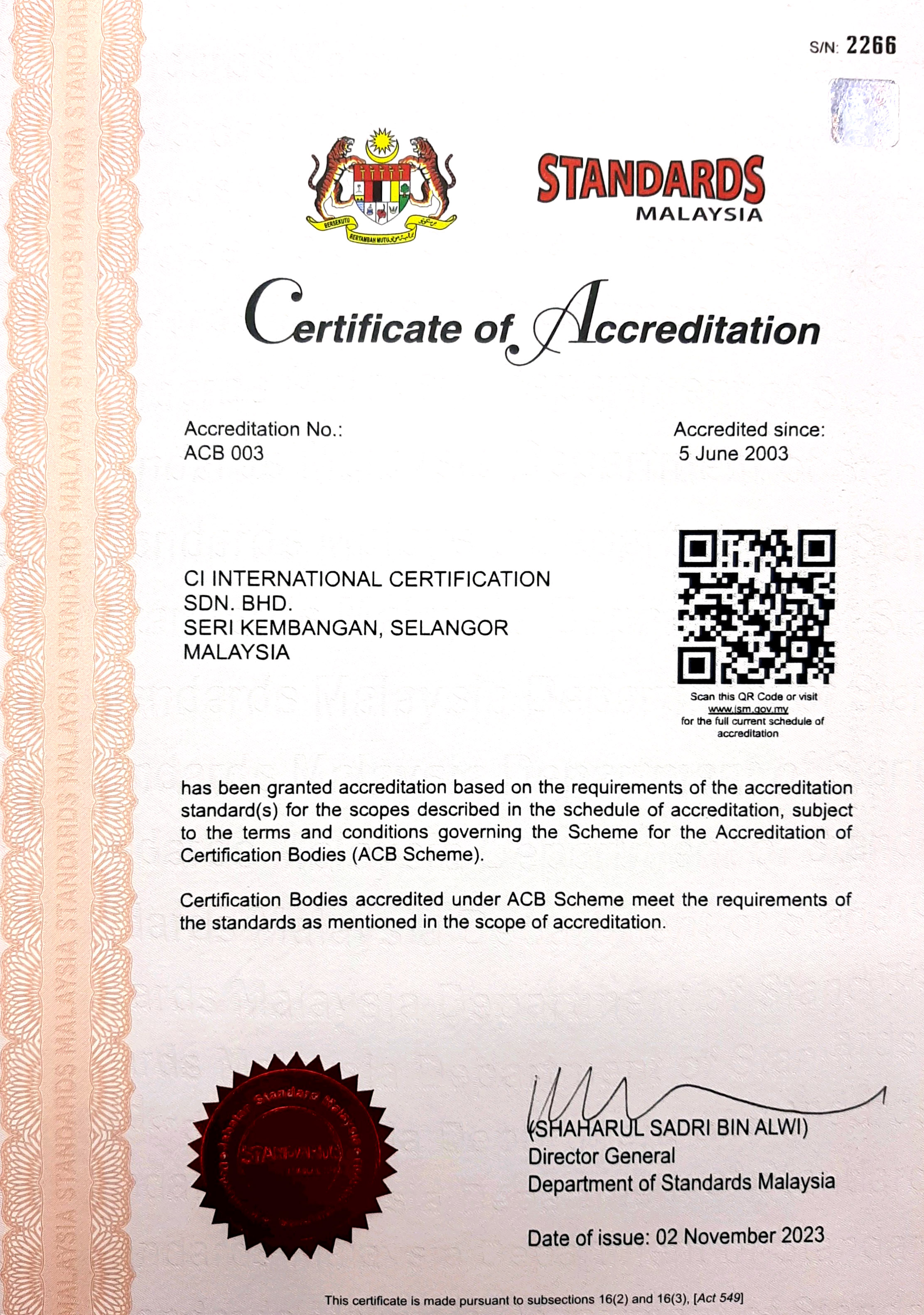  Accredited as Certification Body 
